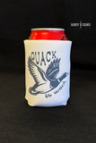 Quack is Wack Koozie